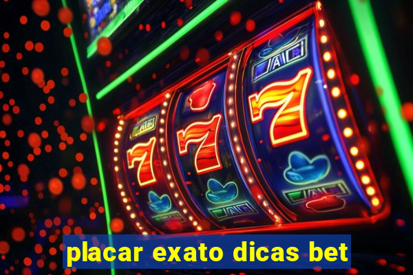 placar exato dicas bet